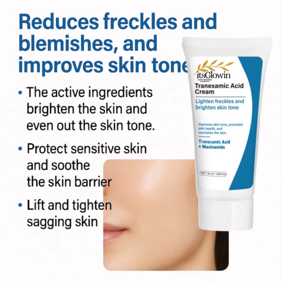 itsGlowin tranexamic acid cream for brightening and dark spots reduce freckles and blemishes